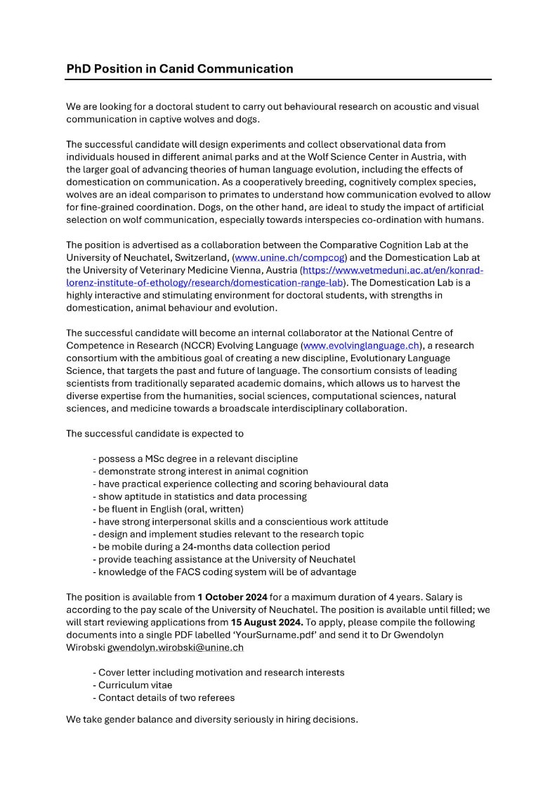 PhD position to work on canid visual and acoustic communication and cognition. 

It's an exciting opportunity to come to work in  Switzerland and Austria!
