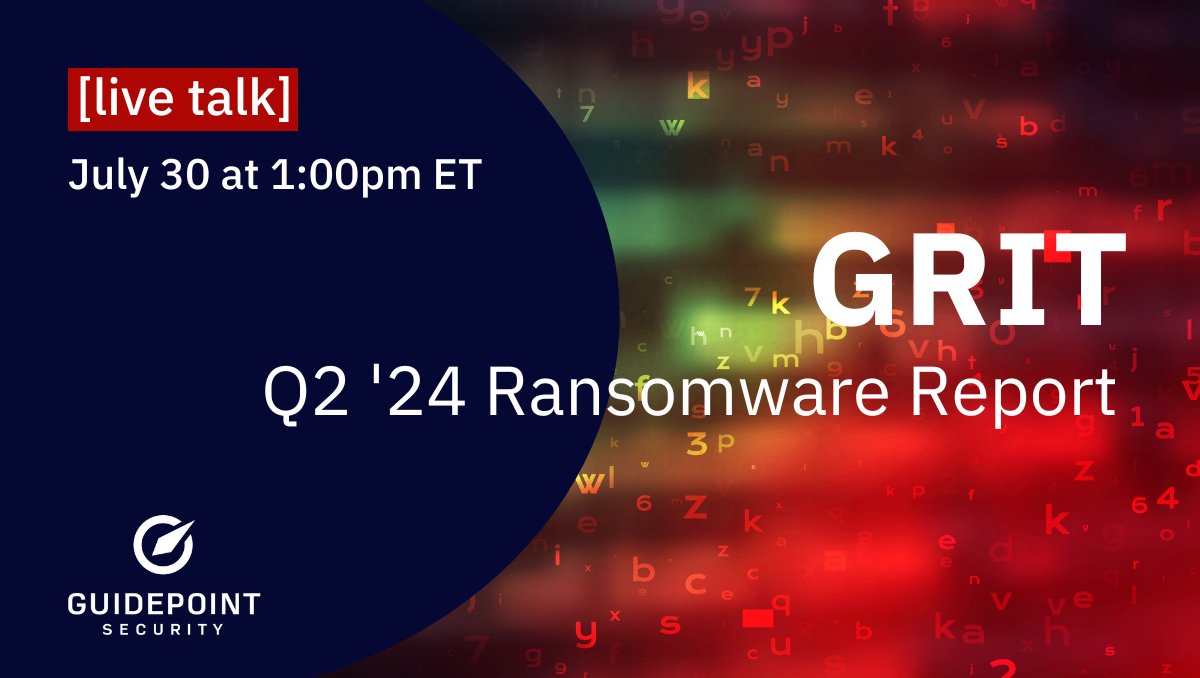 GuidePointSec's tweet photo. Build a resilient defense with insights from our Q2 '24 GRIT #Ransomware Report. Our threat intel team will discuss this and more on 7/30 at 1:00pm ET. Mark your calendar. https://t.co/2cGBAOcx3a
#GRIT_Intel #InfoSecurity #CyberStrategy https://t.co/uy1shR0Uk9