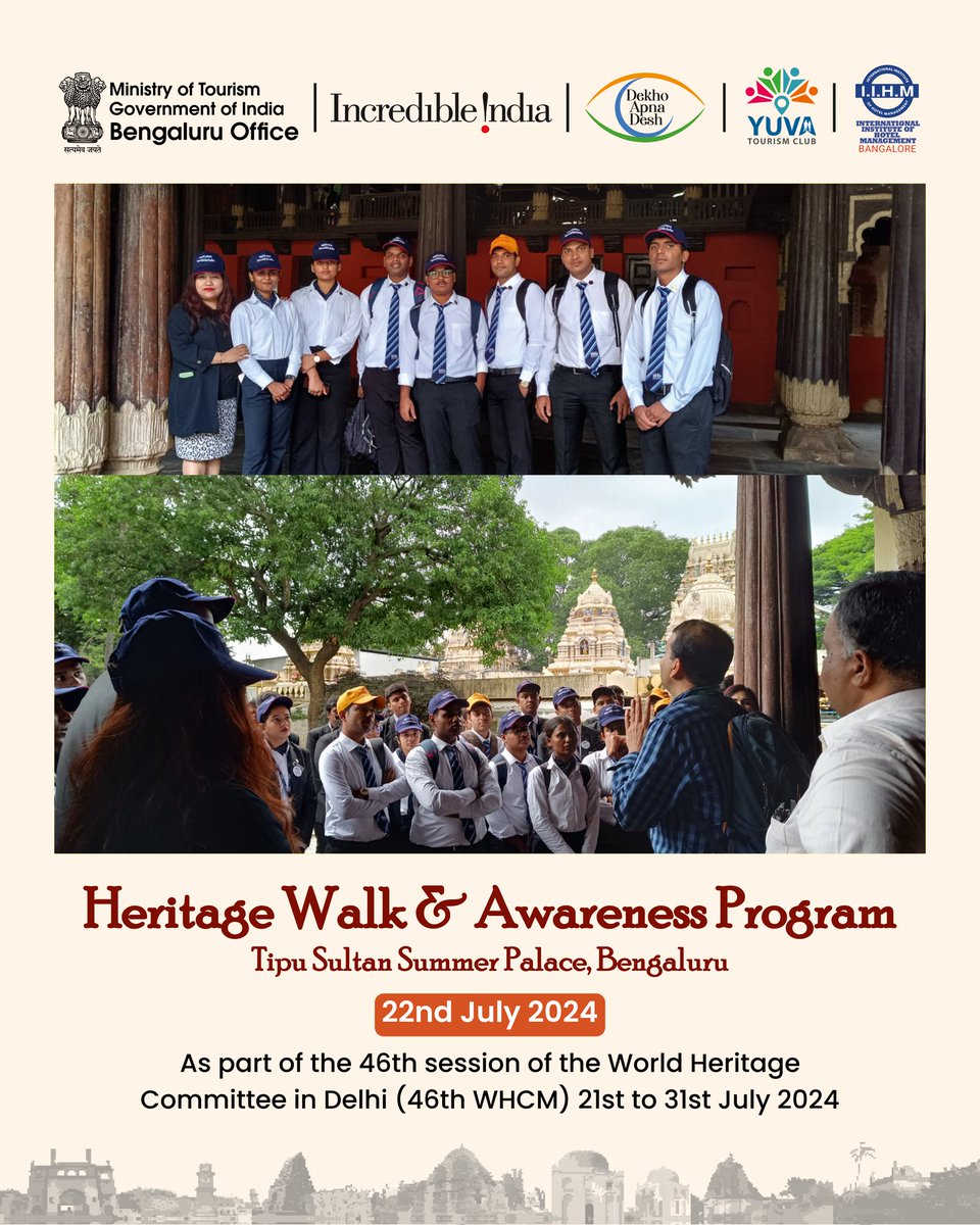 India Tourism Bengaluru (@indiatourismba2) on Twitter photo As part of the 46th World Heritage Committee meeting, <a href="/tourismgoi/">Ministry of Tourism</a> #Bengaluru office organized a Heritage Walk & Awareness Program at Tipu Sultan Summer Palace, Bengaluru on 22 July 2024 for the <a href="/Yuva_Tourism/">YUVA TOURISM</a> members of <a href="/IIHMBangalore/">IIHM BANGALORE</a>
<a href="/IIHMHOTELSCHOOL/">IIHM</a>
#WHCM #Delhi #India As part of the 46th World Heritage Committee meeting, <a href="/tourismgoi/">Ministry of Tourism</a> #Bengaluru office organized a Heritage Walk & Awareness Program at Tipu Sultan Summer Palace, Bengaluru on 22 July 2024 for the <a href="/Yuva_Tourism/">YUVA TOURISM</a> members of <a href="/IIHMBangalore/">IIHM BANGALORE</a>
<a href="/IIHMHOTELSCHOOL/">IIHM</a>
#WHCM #Delhi #India