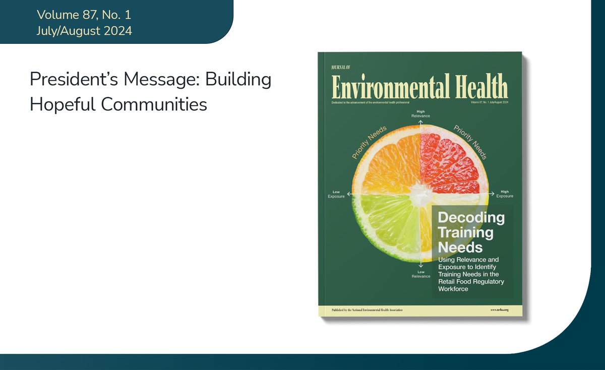 nehaorg's tweet photo. Building Hopeful Communities: Read the column by President CDR Anna Khan in the July/August 2024 Journal of Environmental Health. #EHMatters #nehajeh https://t.co/YBRLhAS4Tr https://t.co/TilBb62BTf