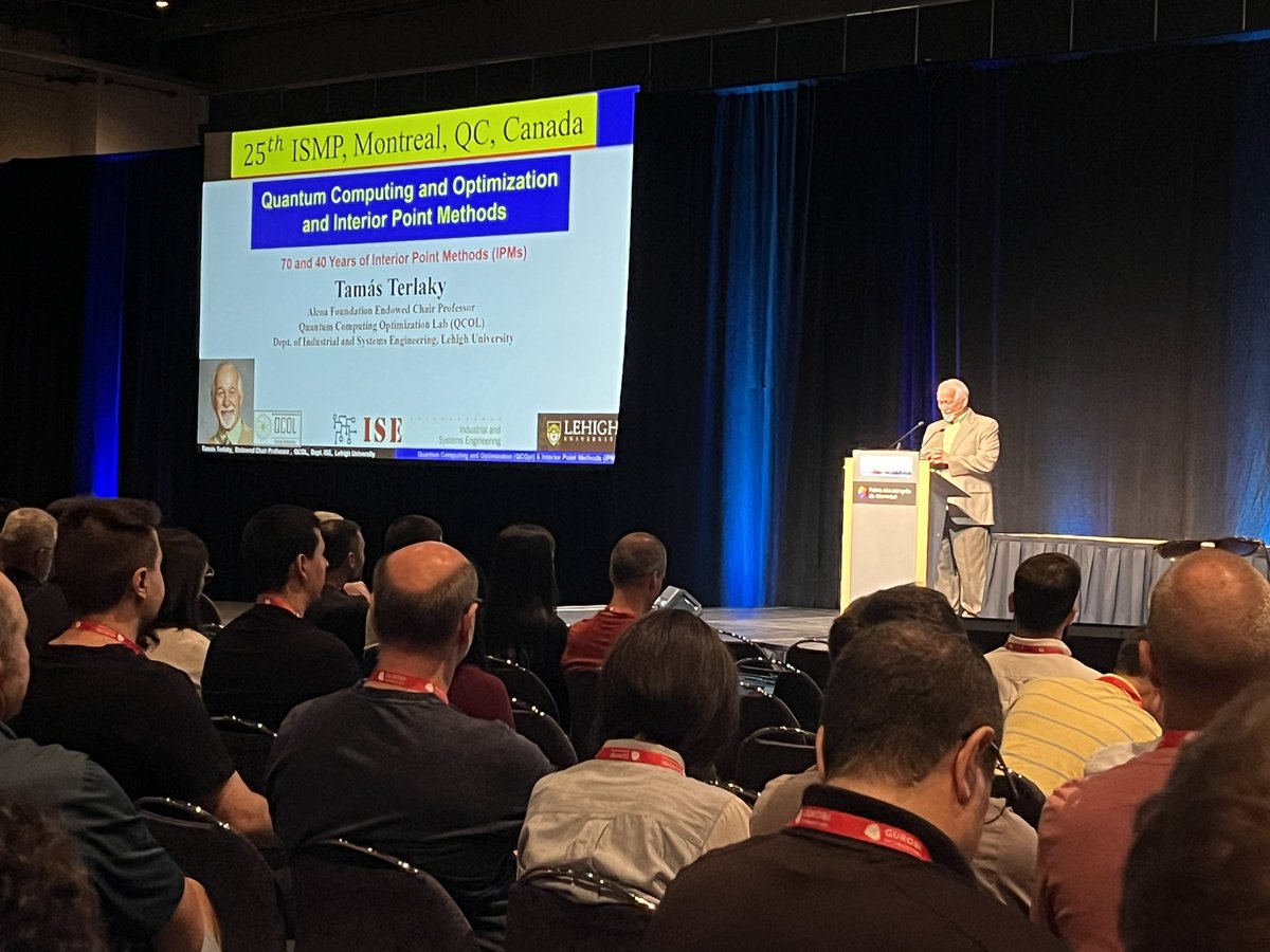 Dr. Tamas Terlaky presenting the Opening Plenary at #ISMP on #QuantumComputing, #Optimization, and #InteriorPointMethods