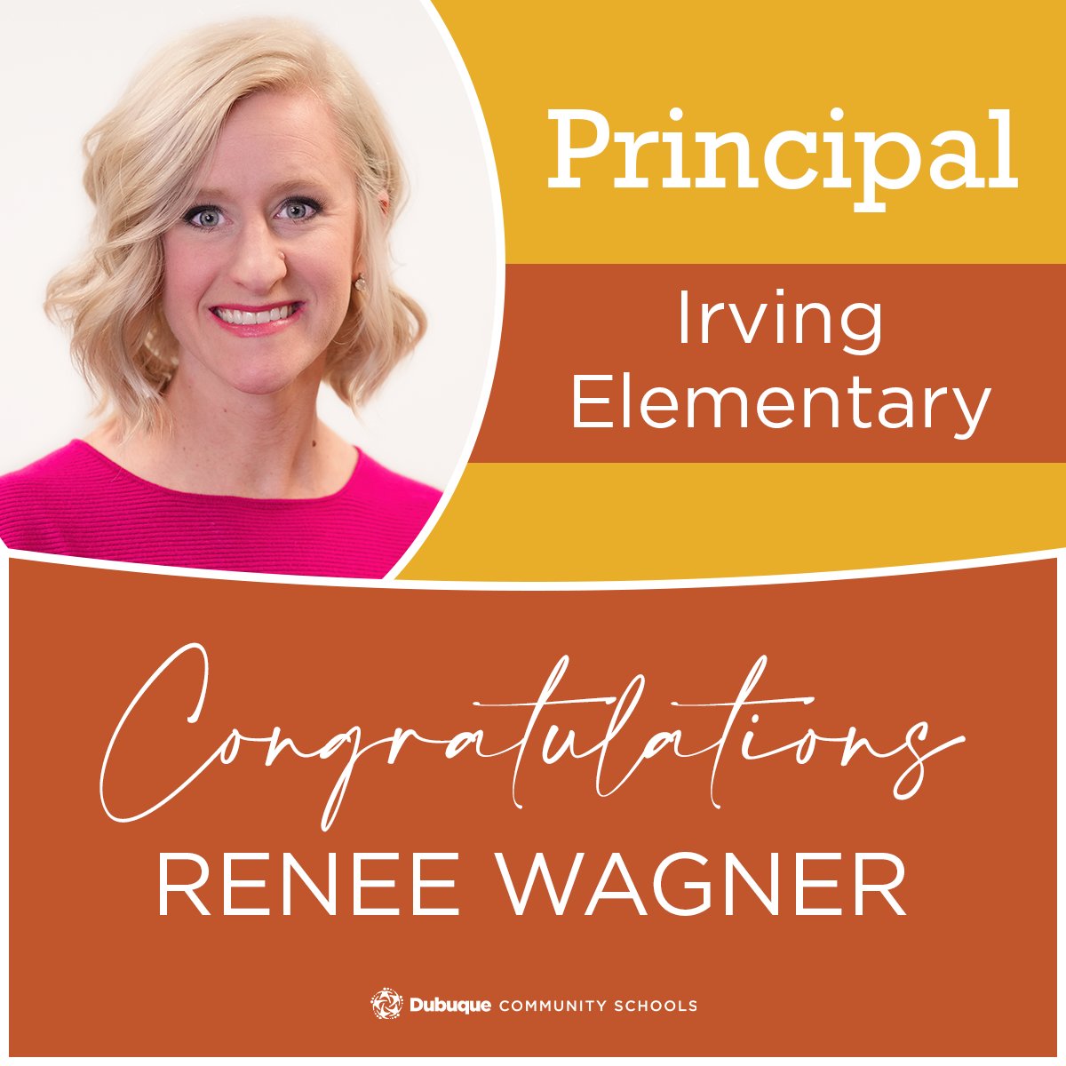 As we look ahead to the 2024-2025 year, we are excited to see some new faces in leadership. Please join us in congratulating Renee Wagner for being named the next principal of Irving Elementary School. We look forward to seeing the positive impact you'll have in your new role!
