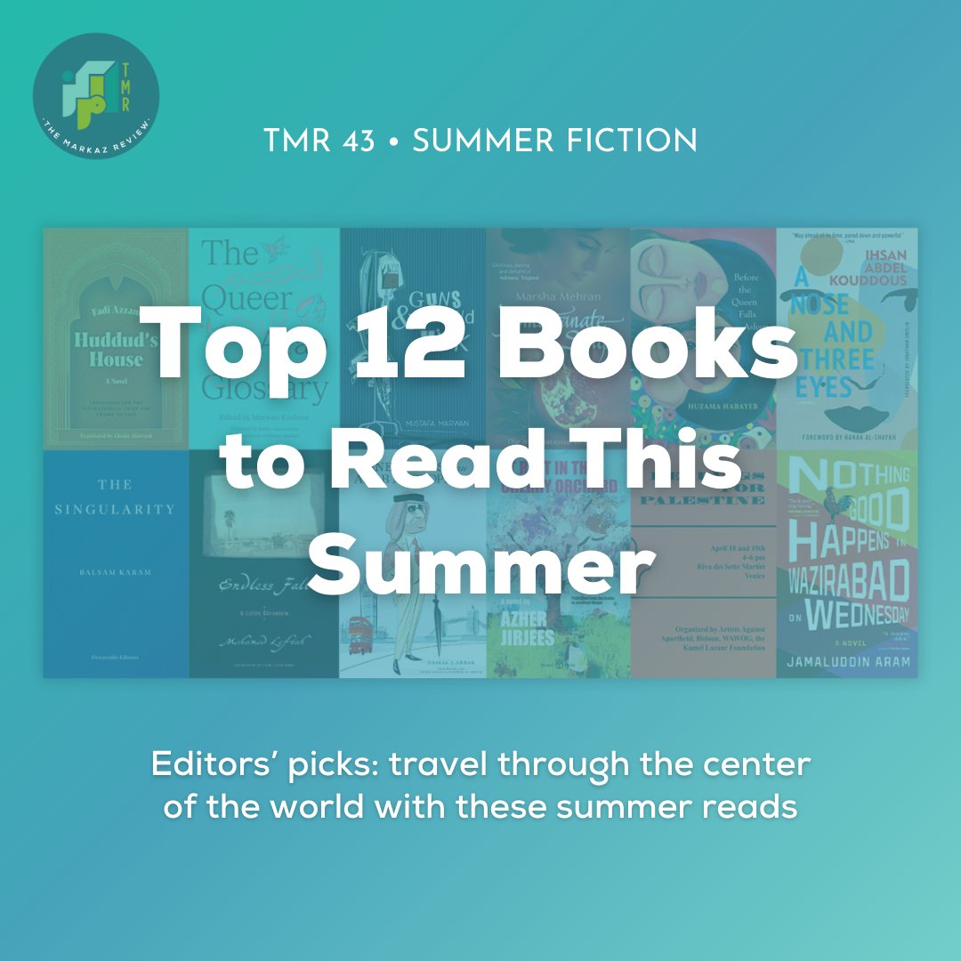TheMarkazReview's tweet photo. 📚 [TMR 43 • SUMMER FICTION]

Travel through the center of the world this summer from the comfort of your couch when you pick up any of these wonderful books.

🔗 Discover the full list: https://t.co/EWjEBgTKv7

#themarkazreview #tmr43 #latestissue #fiction #books #summerreading