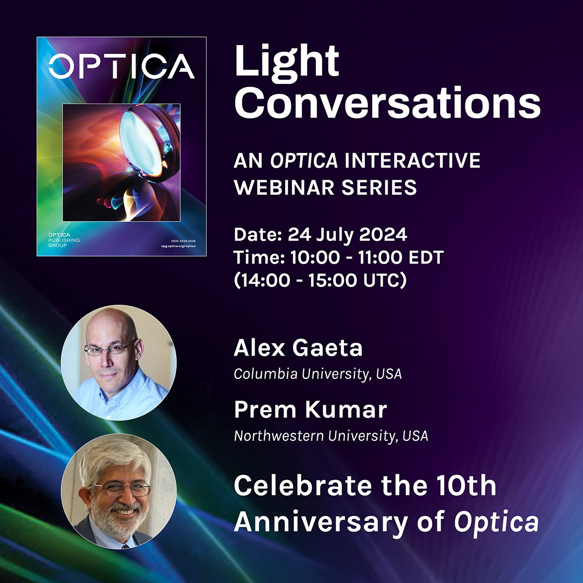 OpticaPubsGroup's tweet photo. 🚨 Don't miss this week's Light Conversations webinar celebrating 10 years of our journal #OPG_Optica! The Journal's editors will share thoughts on the future of publishing, research trends, advice for early career researchers, and more.

Register here: https://t.co/ZS3e0RygBQ https://t.co/maI1mRcDZT