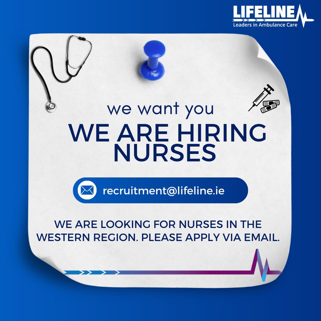 Lifeline Ambulance (@lifelineireland) on Twitter photo We are currently looking to hire a nurse available in the west of Ireland. Please send us your application to our email recruitment@lifeline.ie #nurse #hiringpost We are currently looking to hire a nurse available in the west of Ireland. Please send us your application to our email recruitment@lifeline.ie #nurse #hiringpost