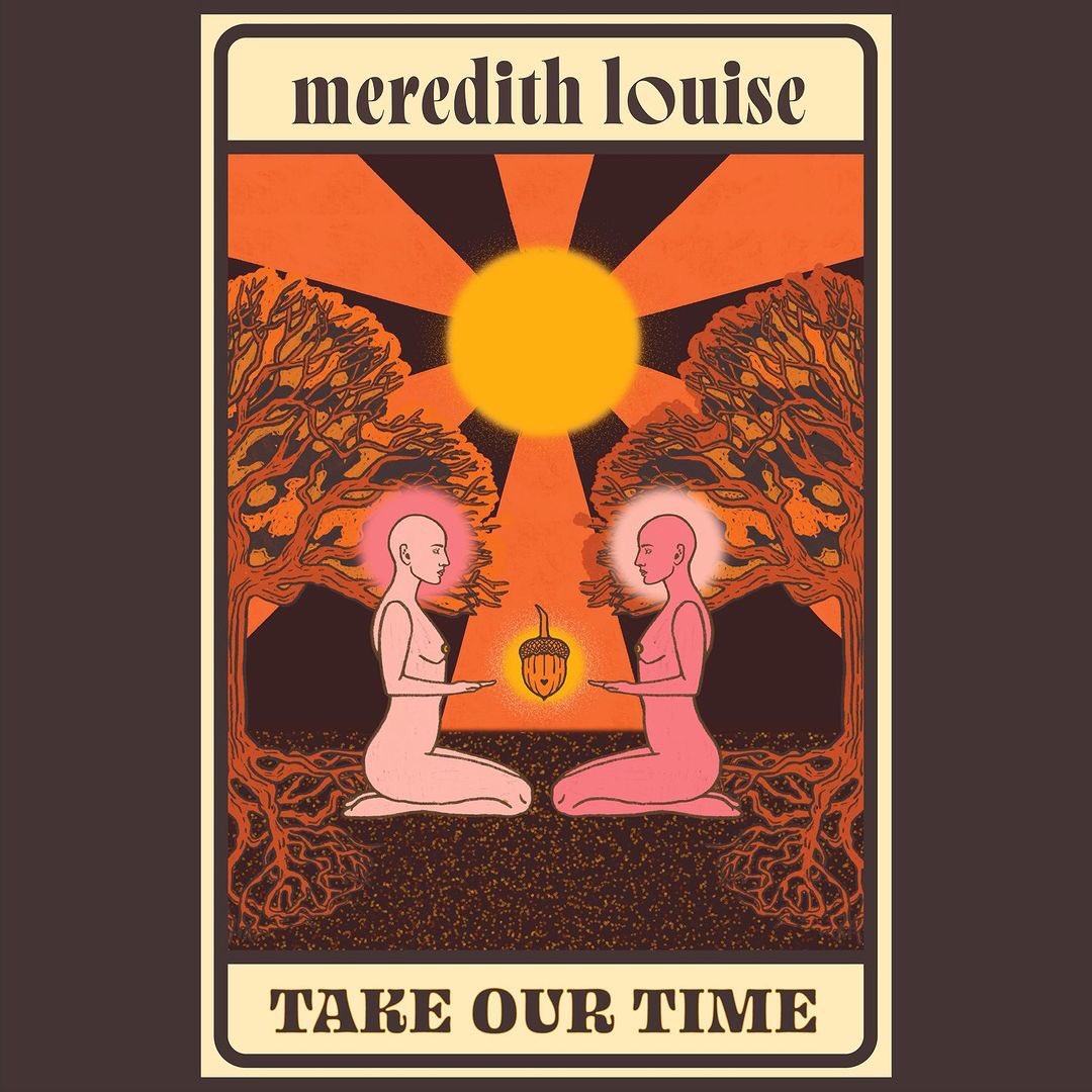 @meredithlouise is excited to let you all know about their latest amazing single “TAKE OUR TIME” that’s they just dropped.

Stream/download it now across all streaming platforms and have yourself a great listen.

Link in their bio.