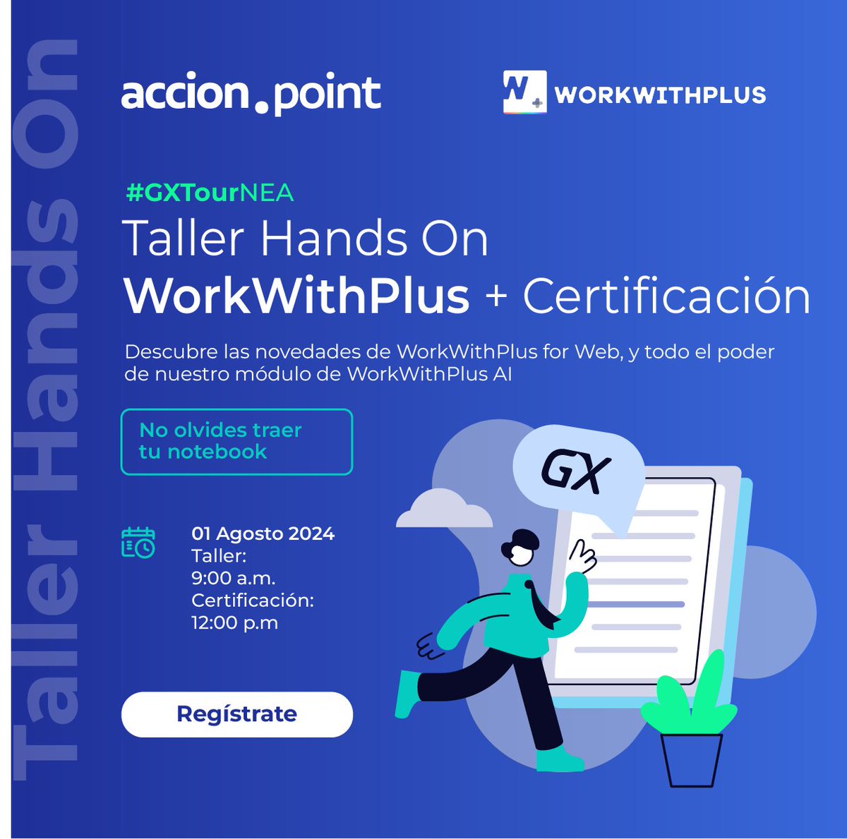 workwithplus's tweet image. ¡Encuentro @GeneXus en Corrientes, Argentina! 🇦🇷

Descubre todas las novedades de #GeneXus y #WorkWithPlus

Información del Encuentro:
📅 31/7
🕒 9am
➡️zfrmz.com/z39DcCQM3L1MyP…

¡Aprende con nosotros! Taller Hands On con certificación 🎓
📅 1/8
Sin costo
➡️zfrmz.com/rNnU4VWprlkbNH…