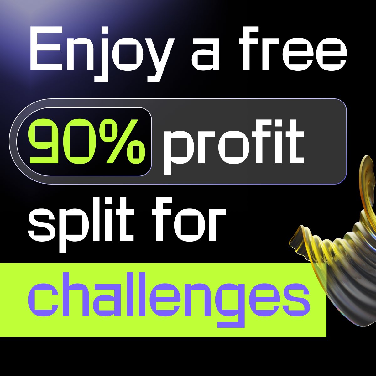 Hey traders, we’re excited to announce our first ever profit split promotion! 🟣

We were so excited by your feedback about our customization options that we decided to make the +10% to ‌profit split option free with every new account purchase until the end of July. 

Use code