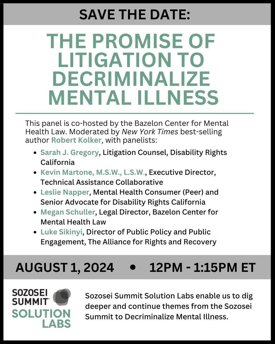 SozoseiFdn's tweet image. Join us next Thursday from 12-1:15 pm ET for the next Sozosei Summit Solution Lab: The Promise of Litigation to Decriminalize Mental Illness. Register today: bit.ly/3xRxb2V