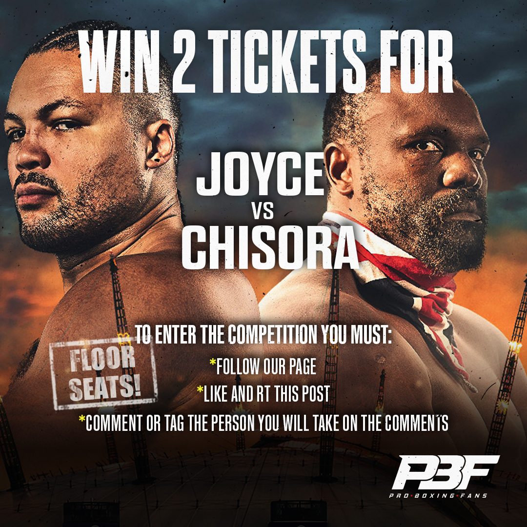 Pro Boxing Fans (@proboxingfans) on Twitter photo β° ππ’π π£ππ§ππ§ππ’π‘ π§ππ π βΌοΈ
ποΈ We have 2β£ π
ππππ πππππ to give away to 1β£ lucky follower to see Joe Joyce π <a href="/DerekWarChisora/">Derek Chisora π₯</a> this Saturday at <a href="/TheO2/">The O2</a> π
β³ Competition ends: Thursday 25th July @ 7pm
#Boxing #Competition #JoyceChisora #JoeJoyce #DerekChisora β° ππ’π π£ππ§ππ§ππ’π‘ π§ππ π βΌοΈ
ποΈ We have 2β£ π
ππππ πππππ to give away to 1β£ lucky follower to see Joe Joyce π <a href="/DerekWarChisora/">Derek Chisora π₯</a> this Saturday at <a href="/TheO2/">The O2</a> π
β³ Competition ends: Thursday 25th July @ 7pm
#Boxing #Competition #JoyceChisora #JoeJoyce #DerekChisora