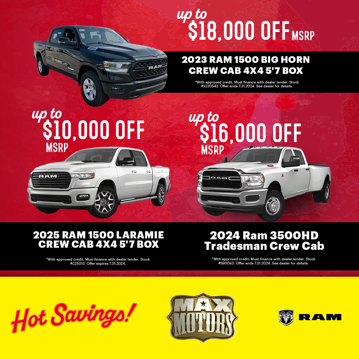 MaxMotorsDealer's tweet photo. We know how to bring the heat with major savings! SAVE thousands 💰🤑 with RAM offers available through the month of July! We want to help YOU make the car of your dreams a reality TODAY! Visit https://t.co/FojvUHphn9! https://t.co/2Y9pPm7bDJ