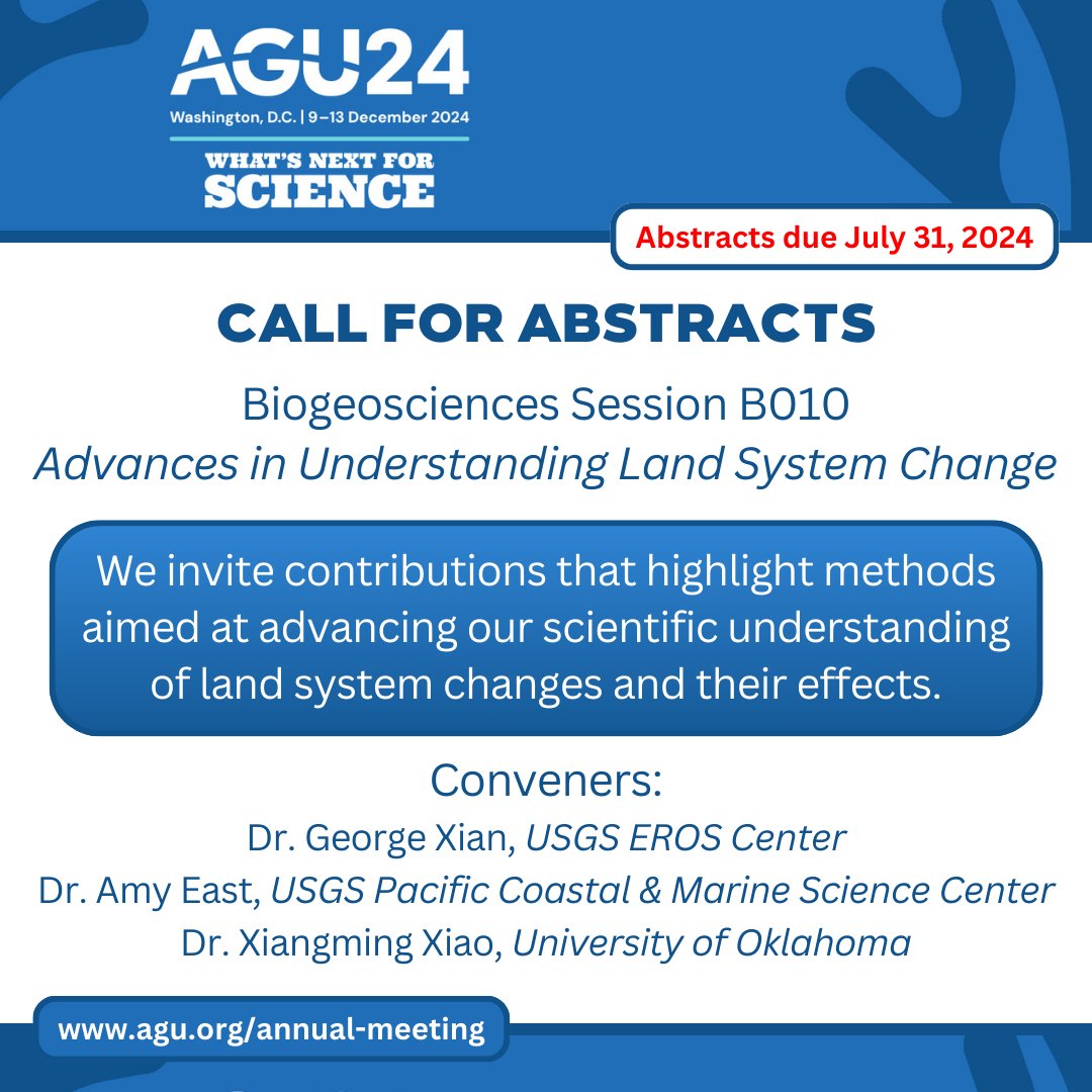 USGS_EROS's tweet photo. Abstracts for #AGU24 are due by July 31! Consider submitting a presentation under Session B010 – Advances in Understanding Land System Change to showcase your #LandChangeScience and #RemoteSensing research. Learn more here: https://t.co/GTqUCmEvie https://t.co/hVhxjFyPCq