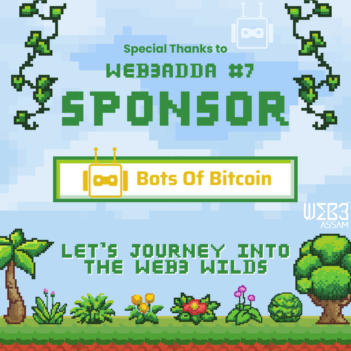 Web3Assam's tweet photo. 🙌 A heartfelt thank you to our incredible sponsor, @BotsOfBtc 🚀 

Your support has made Web3Adda #7: Code & Conquer the Hills possible.🌿💚

We're eagerly awaiting the event day in #Guwahati, #Assam. Let’s conquer the hills together! 🌿🏞 

#Web3Assam #BotsofBitcoin #BotsofBTC #BOTS #Bitcoin #BTC #web3adda #hiking #coding #hike #code