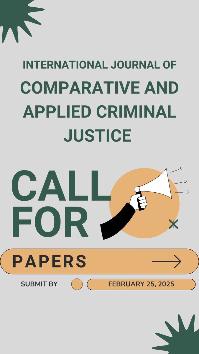 IJCACJ's tweet photo. Call for Papers!
 
Submit your work to IJCACJ’s special issue entitled, Towards the Democratization of Knowledge and Practice in Criminology and Criminal Justice: Global Perspectives and Local Realities.
 
Submit by February 15, 2025 https://t.co/36H4G99d0K