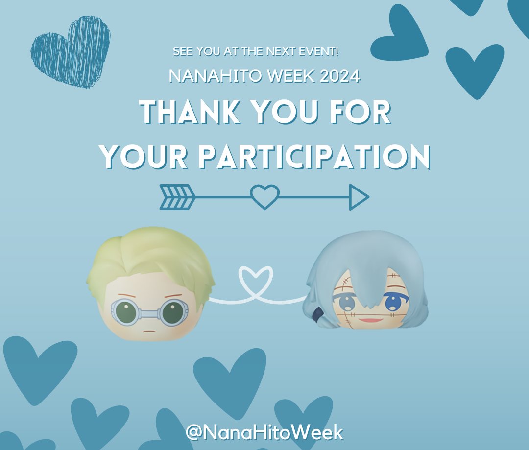 #NanaHitoWeek 2024 thanks everyone who participated and shared their beautiful work with us!

Those who would like to have their work displayed on our memorial card fill out this form and don't forget to send the work link for publicity! 

forms.gle/K7SHADDCSAE17y…