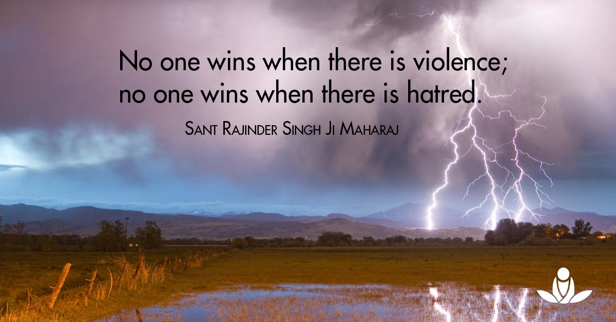 SOSmeditate's tweet image. “No one wins when there is violence; no one wins when there is hatred."
- Sant Rajinder Singh Ji Maharaj
#Peace #Nonviolence
#EnlighteningQuoteOfTheDay
#SantRajinderSinghJiMaharaj
#SantRajinderSingh #Spirituality
#Love #ScienceOfSpirituality