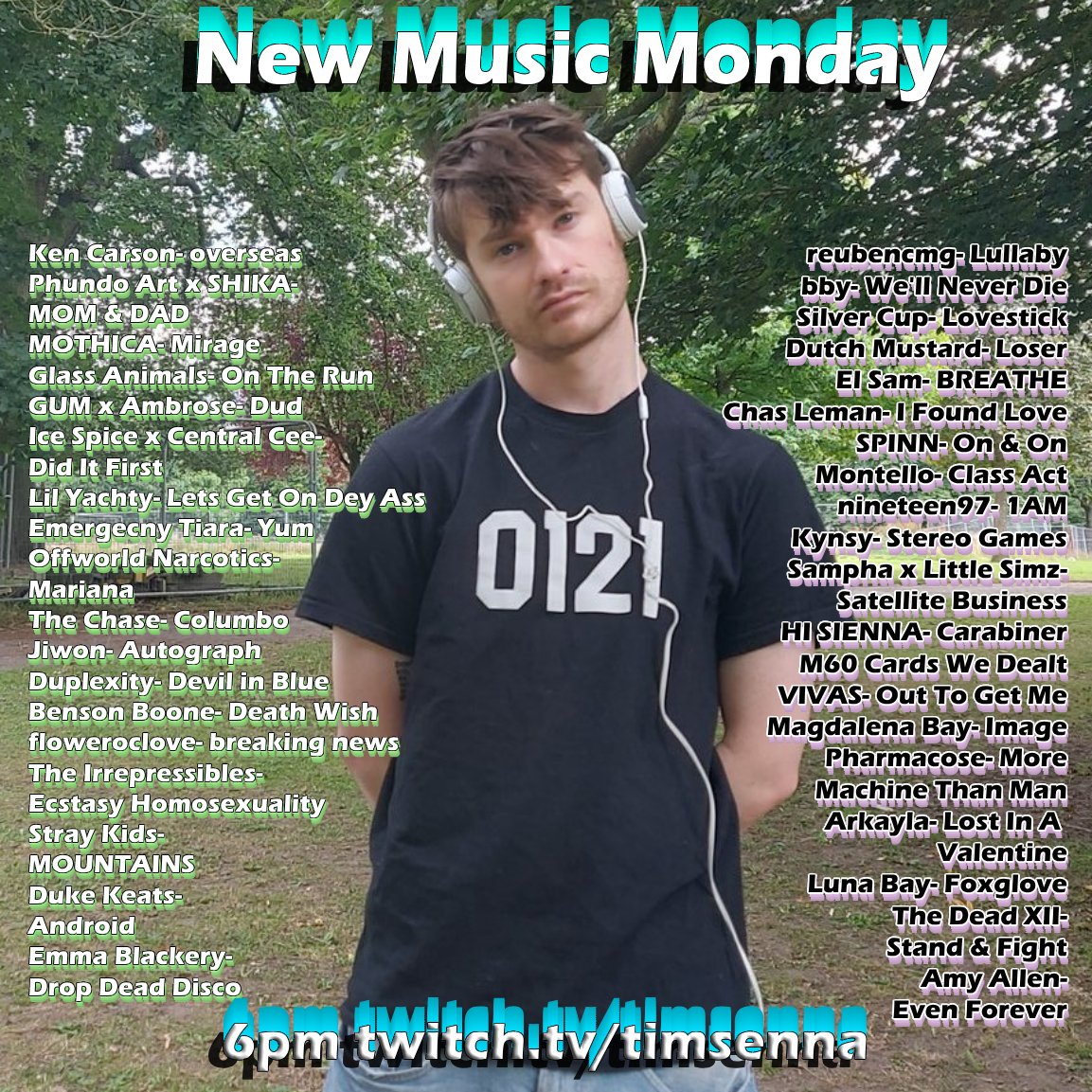 Tim Senna ♌️ (@timsenna) on Twitter photo MASSIVE #NewMusicMonday coming at you
🌌Hottest record from <a href="/jay_w_watson/">GUM</a> & Ambrose
🎶 NEW <a href="/dearmothica/">MOTHICA 💀🌹⏳</a> <a href="/GlassAnimals/">Glass Animals</a> <a href="/emmablackery/">Emma Blackery</a> @dutchmustard_ <a href="/hisiennaband/">HI SIENNA</a> & more
📀 <a href="/btowngignight/">B-Town!</a> preview & artists mini mix!
twitch.tv/timsenna MASSIVE #NewMusicMonday coming at you
🌌Hottest record from <a href="/jay_w_watson/">GUM</a> & Ambrose
🎶 NEW <a href="/dearmothica/">MOTHICA 💀🌹⏳</a> <a href="/GlassAnimals/">Glass Animals</a> <a href="/emmablackery/">Emma Blackery</a> @dutchmustard_ <a href="/hisiennaband/">HI SIENNA</a> & more
📀 <a href="/btowngignight/">B-Town!</a> preview & artists mini mix!
twitch.tv/timsenna