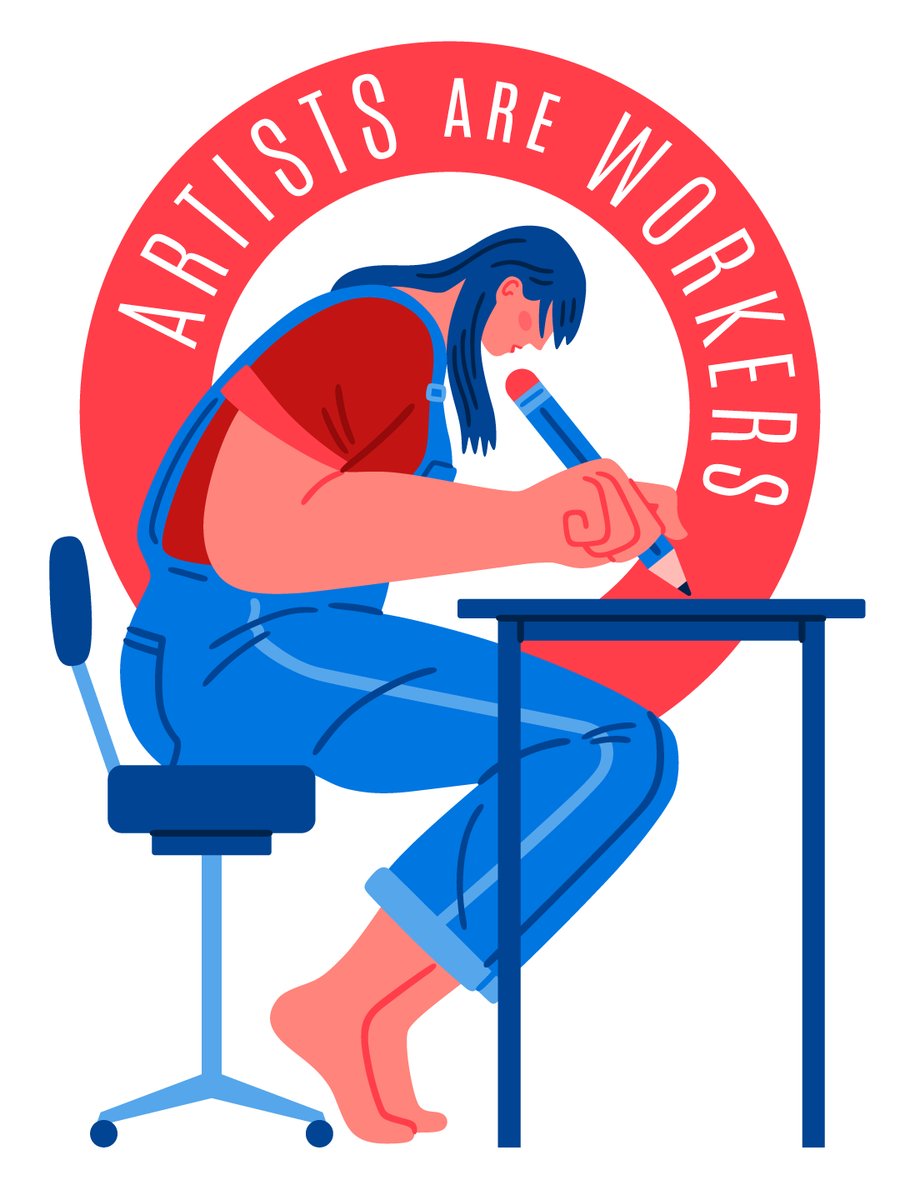 Artists are workers! Thinking of turning this into a series