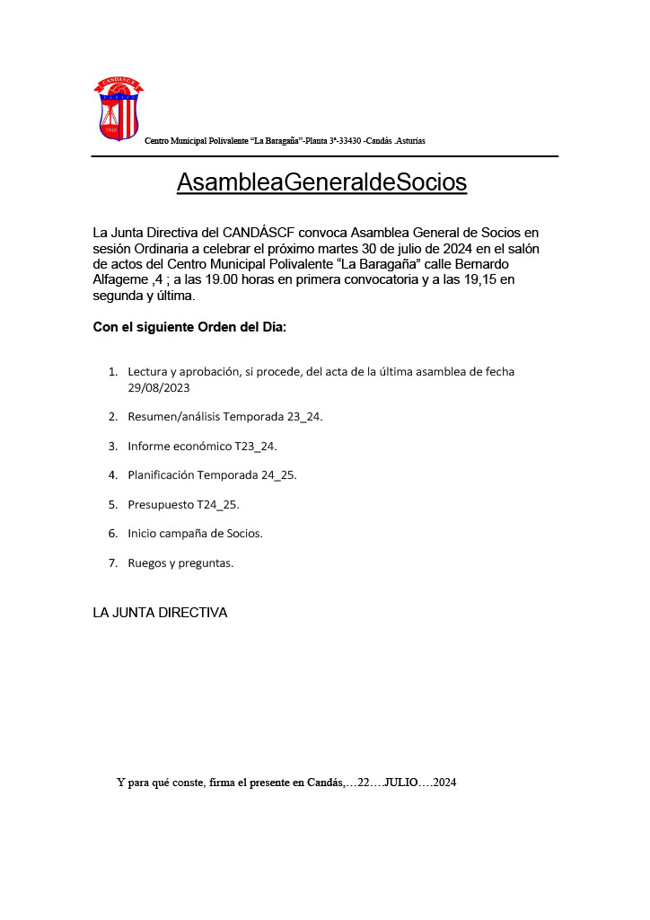 Información para soci@s #CandásCF próximo 30 de julio 2024, MARTES. Asamblea General de Socios del club en el Polivalente de Candás, primera convocatoria a las 19 horas, segunda a las 19,15 horas. Se ruega difusión, toda la información en el documento de la publicación.