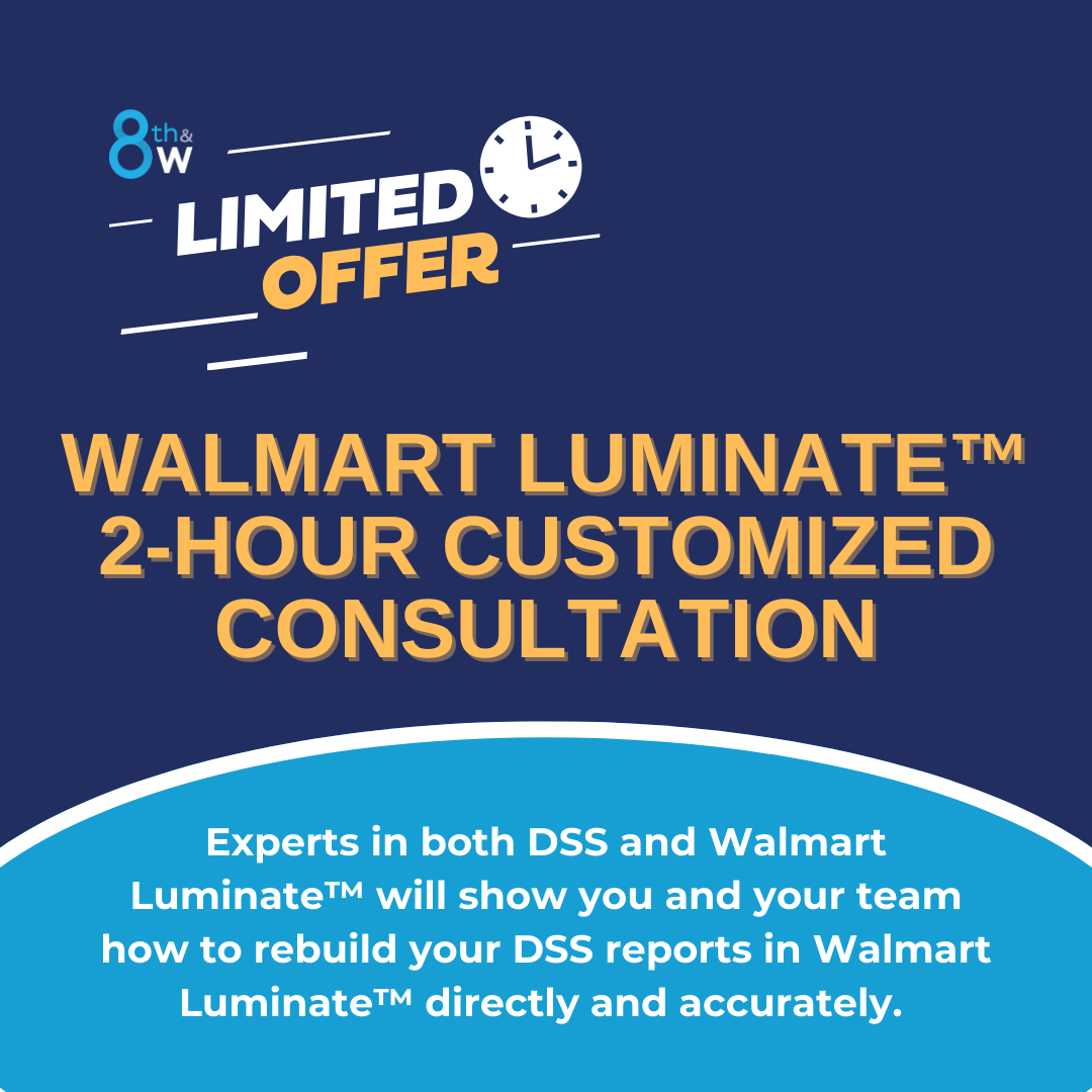 8thandWalton's tweet image. Wanting to get solid footing with Walmart Luminate™ before the official sunsetting of DSS? We've got you covered with a special, limited time offer of 2-hour customized consultation!

hubs.ly/Q02Hvzzb0

#Luminate #WalmartSupplier #RetailLink
