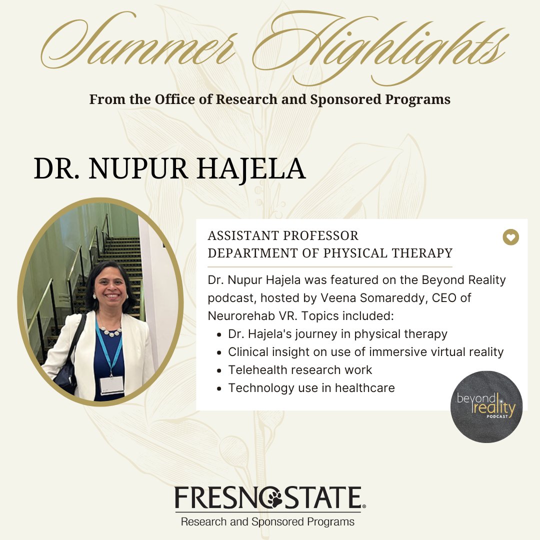Fresno State RSP (@fresnostatersp) on Twitter photo ☀️ As you catch some rays this summer don't forget to catch <a href="/Fresno_State/">Fresno State</a>'s Dr. Nupur Hajela on the <a href="/beyondrealityau/">Beyond Reality</a> podcast! 🏥 Topics covered range from Dr. Hajela's physical therapy journey to tech use in healthcare. Don't miss out! 🎧 ☀️ As you catch some rays this summer don't forget to catch <a href="/Fresno_State/">Fresno State</a>'s Dr. Nupur Hajela on the <a href="/beyondrealityau/">Beyond Reality</a> podcast! 🏥 Topics covered range from Dr. Hajela's physical therapy journey to tech use in healthcare. Don't miss out! 🎧
