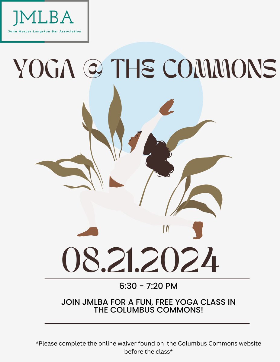 JMLBA's tweet image. Join fellow JMLBA Members for an evening of movement and relaxation! We will be meeting up in the Columbus  Commons for a FREE Slow Flow Yoga Class, starting at 6:30 pm. Whether you are new to yoga, or an experienced Yogi, this will be a great chance to meet JMLBA Members