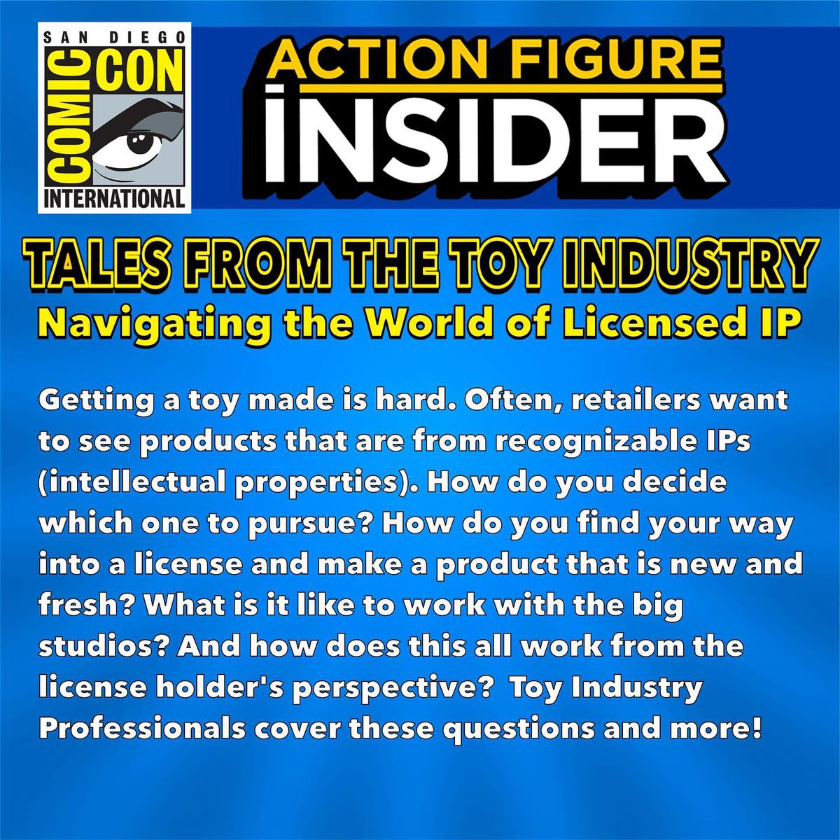 This will be my 22nd year in a row doing #toyindustry panels at #SDCC #ComicCon Come take a load off and let’s talk toys Saturday 7/27 at 3pm