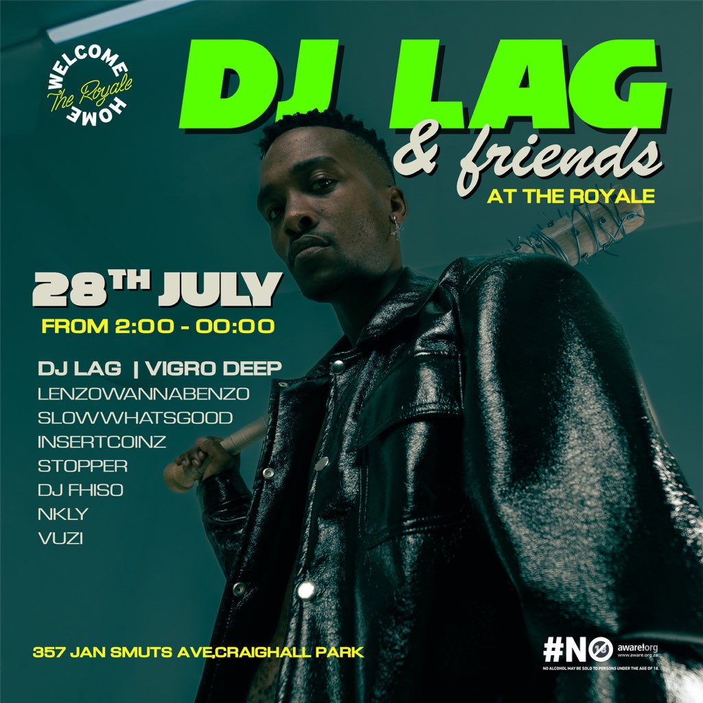 JOBURG!!
I would proudly like to announce my first ever event curated by me and my team. I have seen the love you have shown me over the years and now I would like to invite you to the DJ Lag and Friends experience.

Date 28 July 2024 @theroyalesa please come in numbers.