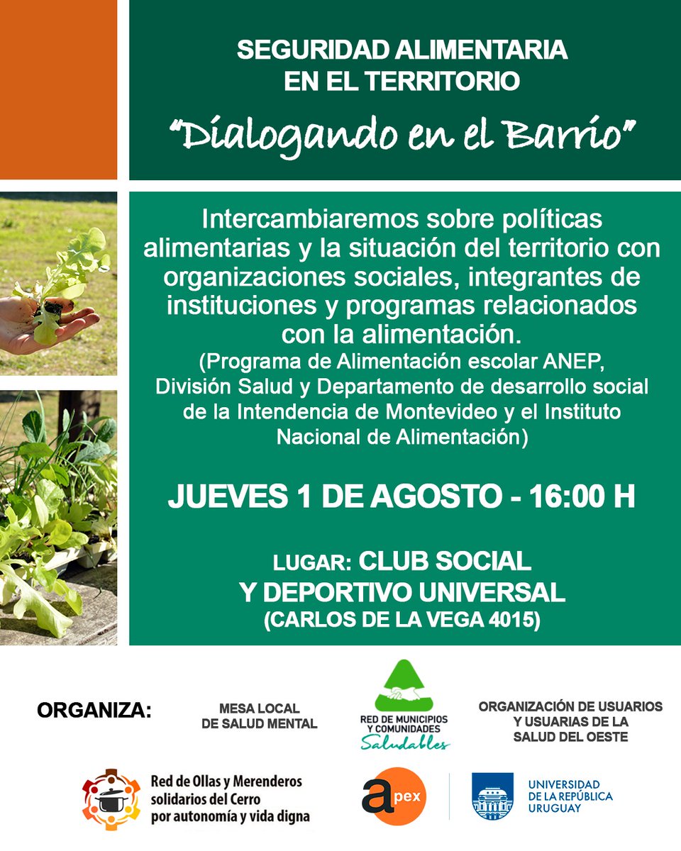 🌱💬 Dialogando en el barrio 💬🍲

📆Jueves 1 de agosto
🕓16:00 h
📍Club social y deportivo Universal (Carlos de la Vega 4015)
