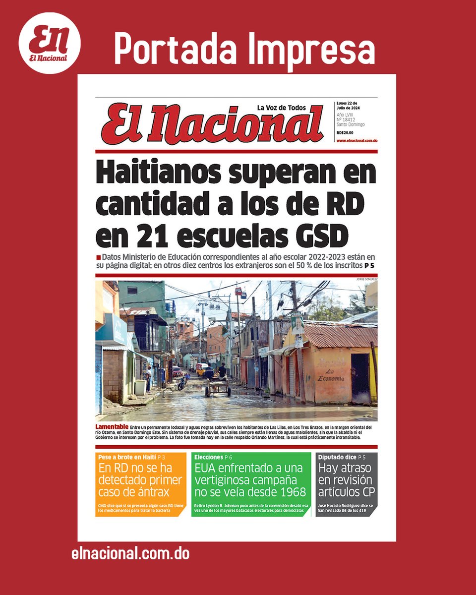 ElNacionalRD's tweet photo. #PortadaEN | Compartimos la portada de este lunes 22 de julio de 2024.
Accede aquí a nuestra edición impresa https://t.co/uD4cyV8OK6
#LaVozdeTodos #ElNacionalRD https://t.co/5lNf1dsiyw