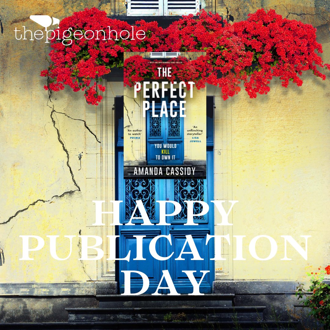 ThePigeonholeHQ's tweet photo. Another terrific book being published today. Congratulations @AmandaCasssidy on the publication of #ThePerfectPlace
We hope you have a fantastic #publicationday from
#ThePigeonholeCommunity
@canelo_co https://t.co/M323dqOOhB