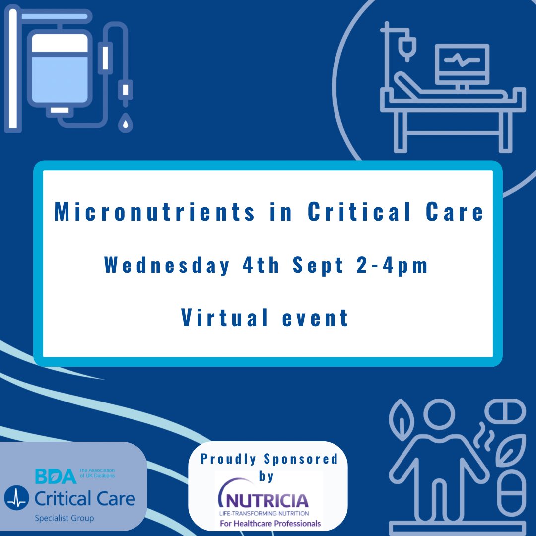BDACriticalCare's tweet photo. 📣 WEBINAR ALERT 📣
We’re holding a webinar on “Micronutrients in Critical Care” focusing on the evidence base and practice of micronutrients for patients with critical illness.

FREE for CCSG members!!
£5 for BDA student members
£10 for BDA members
£20 for non-members

#CCSG https://t.co/TtLCtAZb3q