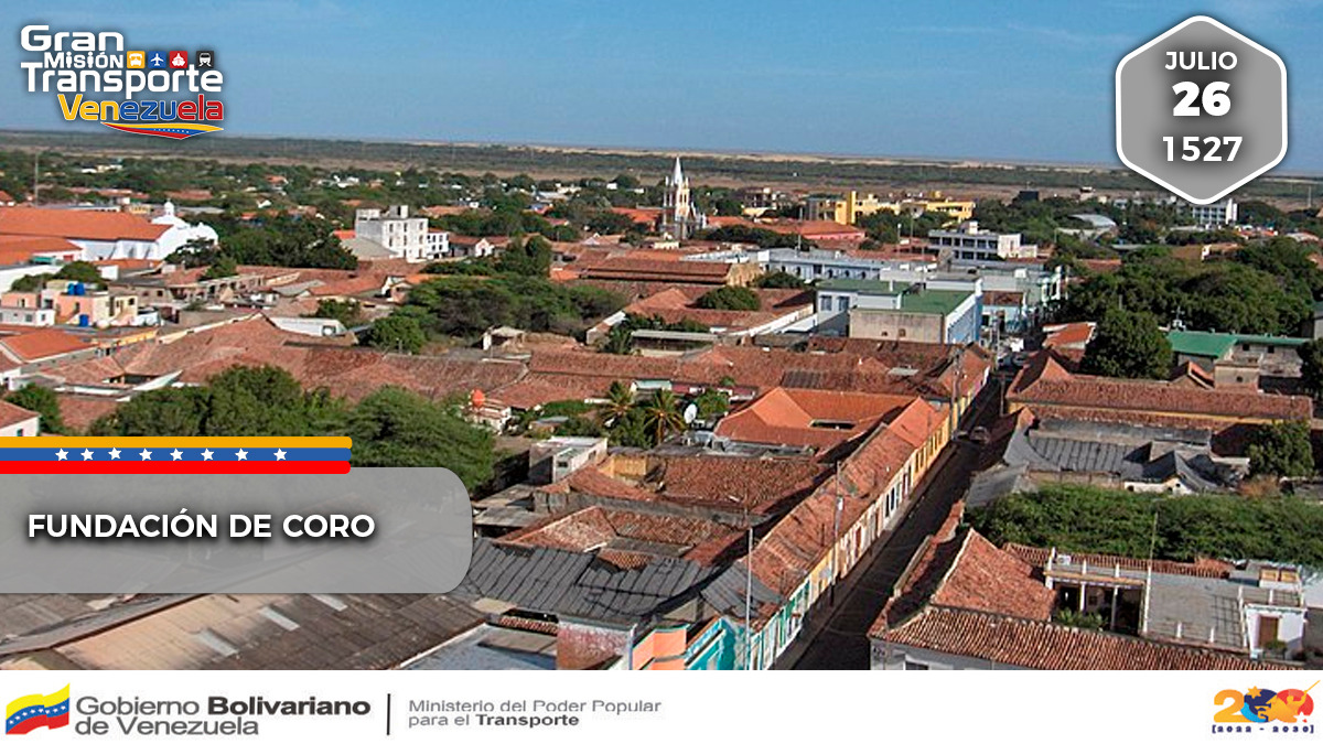#Efemérides | #26Jul Celebramos el 497 Aniversario de la fundación de Coro, capital del estado Falcón. Llegó a ser la primera capital de la Provincia de Venezuela, y desde su creación fue un importante centro urbano y de operaciones durante la época colonial.