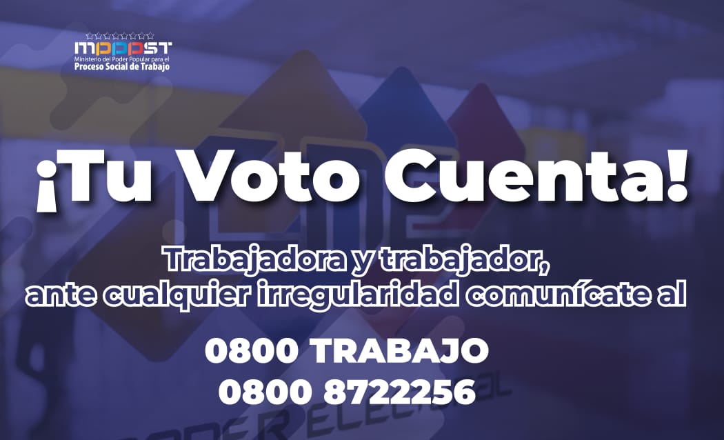 🚨Atención Clase Obrera🚨

El #MPPPT pone a disposición la línea de atención telefónica 0800-TRABAJO (8722256) para denunciar cualquier irregularidad al momento de ejercer tu derecho al voto. ¡Tu participación cuenta! 

#GenteDePaz

<a href="/NicolasMaduro/">Nicolás Maduro</a>
<a href="/AlexisJCorredor/">Alexis Corredor Pérez</a>