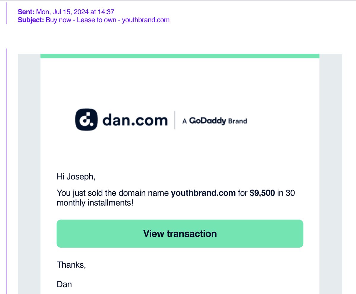 mindthrust's tweet photo. Glad to report a #domainnames sale. 🎉
No NDA, so I can disclose the name is YouthBrand. com, hand registered in 2003, sold on DAN 

It is a 'lease to own' transaction. Sale price: $9,500,
30 monthly installments.

Sold on July 15, official transfer &amp; initial payment made today. https://t.co/aLwmYk8oH6