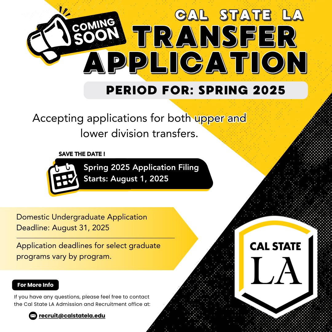 Cal State LA will be accepting applications for Spring 2025! Read this flyer for more information on this exciting opportunity!