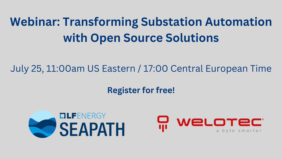 LFE_Foundation's tweet photo. Join us July 25 for a free webinar on "Transforming Substation Automation with Open Source Solutions" hosted by LF Energy and Welotec! Learn more and register at https://t.co/s4m2045Bfu

#lfenergy #energy #utilties #substation #climatetech #opensource #energytransition #seapath https://t.co/D929gtfmbr