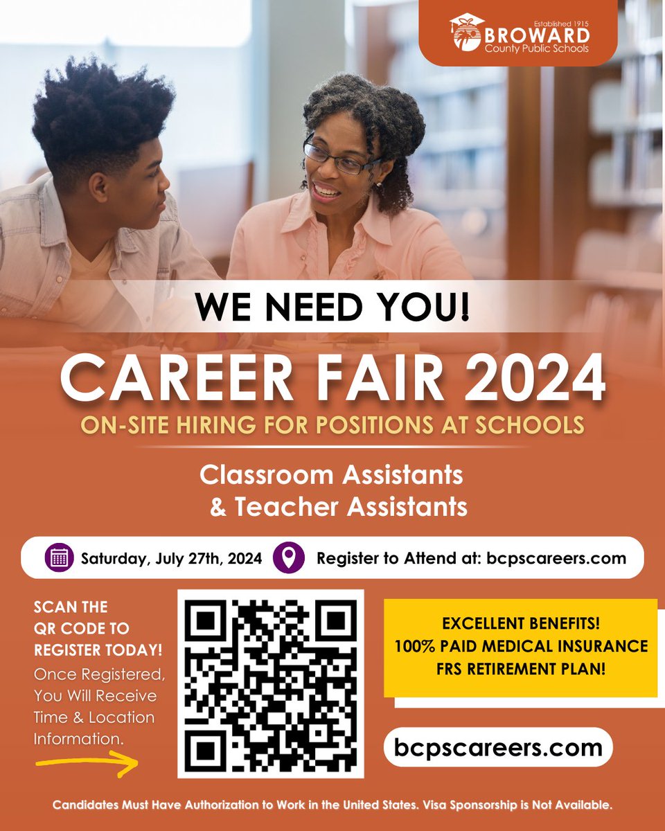 browardschools's tweet photo. Join us for our Career Fair!  
We Need YOU to teach at @browardschools.

Saturday, July 27, meet with principals hiring for various positions at our schools.  

Register to Attend at: https://t.co/JQpKGKIAhn

Once Registered, You Will Receive Time & Location Information.  

Opportunities available! 
Bachelor's Degree Required: 
Classroom Teachers (Elementary, Language Arts, Math, Science).  
Special Education (ESE) 
Teachers Instructional Support (e.g., Literacy Coach, Media Specialist).  
School Counselors (Master's degree required) 
Speech Language Pathologists (Minimum Bachelor's degree).  

Bachelor's Degree Not Required: 
After-care (Part-time) 
Clerical Custodian/Facilities Serviceperson 
Teacher Assistant/Classroom Assistant

See you there!