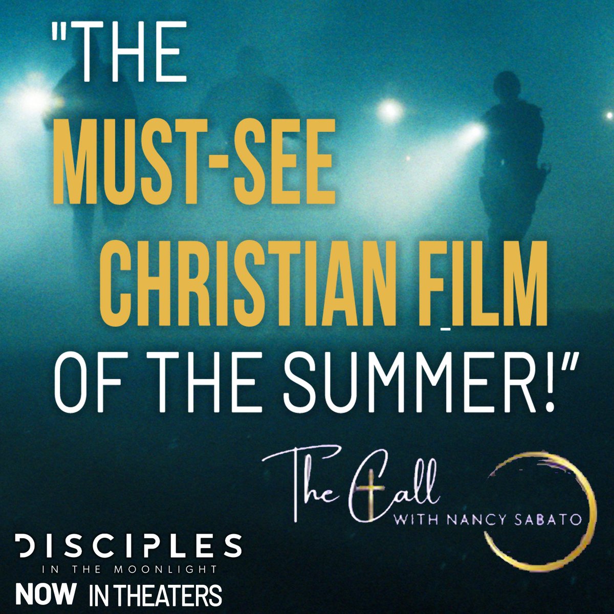 "The Must-See Christian Film of the Summer!" -The Call with Nancy Sabato

Disciples in the Moonlight is now in over 1,100 theaters nationwide! Make plans tonight to go see the film and spread the word. 

DO NOT WAIT!  Get your tickets now at:  fathomevents.com/events/discipl…