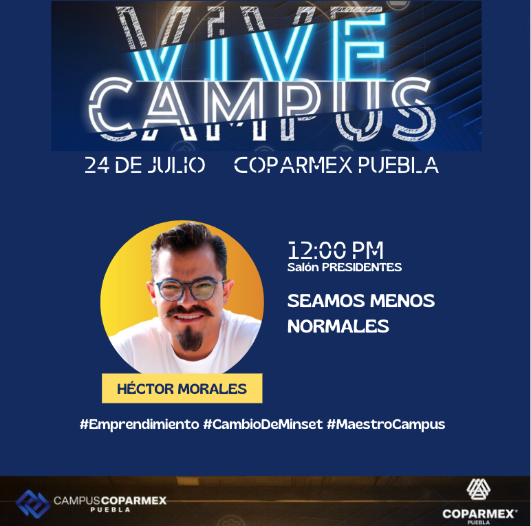 campus_coparmex's tweet photo. Ven a la conferencia de Héctor Morales, "Seamos menos NORMALES" 
#ViveCampus #APuertasAbiertas 

#CampusCOPARMEX CoparmexPuebla

Regístrate en: https://t.co/FqFwVkSPr0

📍 COPARMEX - 11 Poniente 1313, Col. Santiago. https://t.co/oDS3oNc9Pi