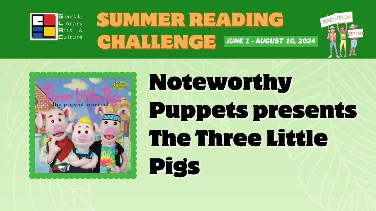 myglendaleLAC's tweet photo. Save the date for a FREE special program at #LibraryConnection on July 29, 5:30PM!

Noteworthy Puppets presents The Three Little Pigs. For ages 3 years and up. https://t.co/yNK5OSfT9D

#GLACSummer #MyGlendaleLAC https://t.co/PvUVEmCRx9
