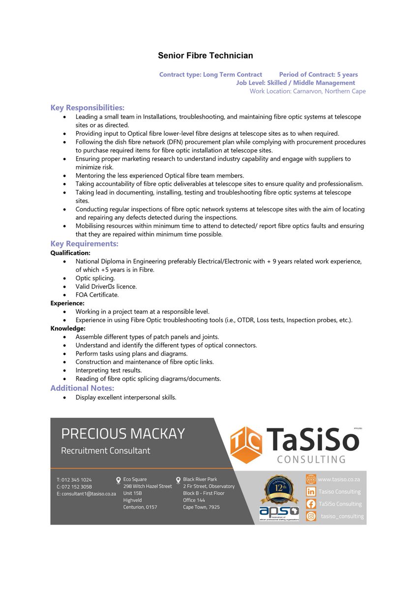 We are hiring a Senior Fibre Technician.

Email : consultant1@tasiso.co.za