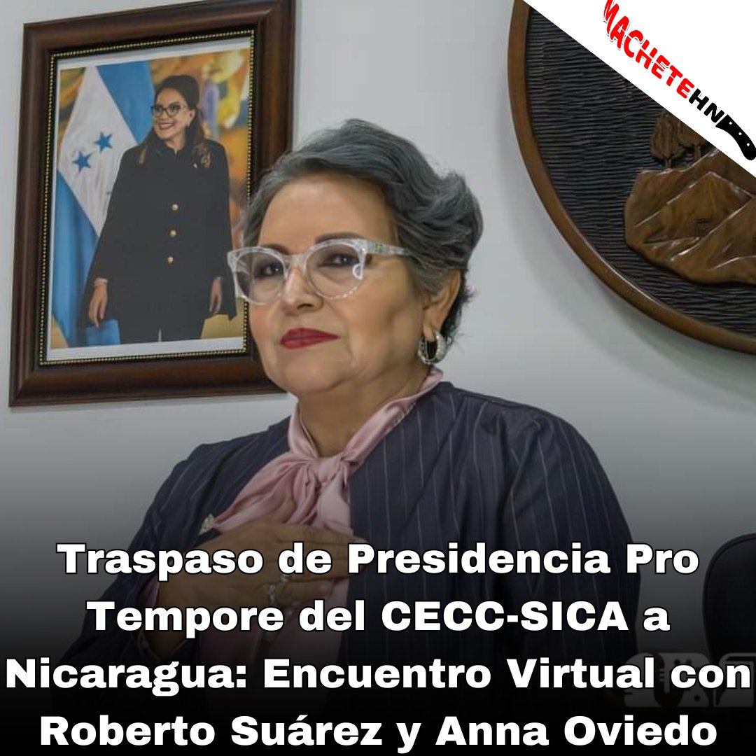 machetehn2009's tweet photo. #CECCSICA| 🇭🇳 Este lunes se desarrolló el traspaso de la presidencia pro tempore del CECC-SICA a la hermana República de Nicaragua, el encuentro virtual reunió al Secretario Ejecutivo de la CECC-SICA, Roberto Suárez; la ministra de la SECAPPH, @avo_anna
#Honduras #Nicaragua https://t.co/TjZlGZLDuB