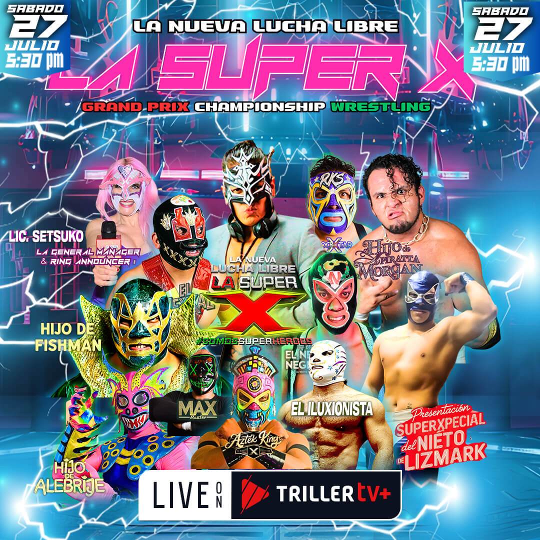 What better way to spend your Saturday night than watching <a href="/LASUPERX1/">⭐LA SUPER X⭐ EL IMPERIO DE LA JUSTICIA 🙏🇲🇽🌎</a> bring the heat 🔥 to Mexico?

#LaSuperX is LIVE Saturday night ONLY with AD-FREE #TrillerTVplus.

JUL 27 | 8:30pmET 📺 snip.ly/LASuperX1