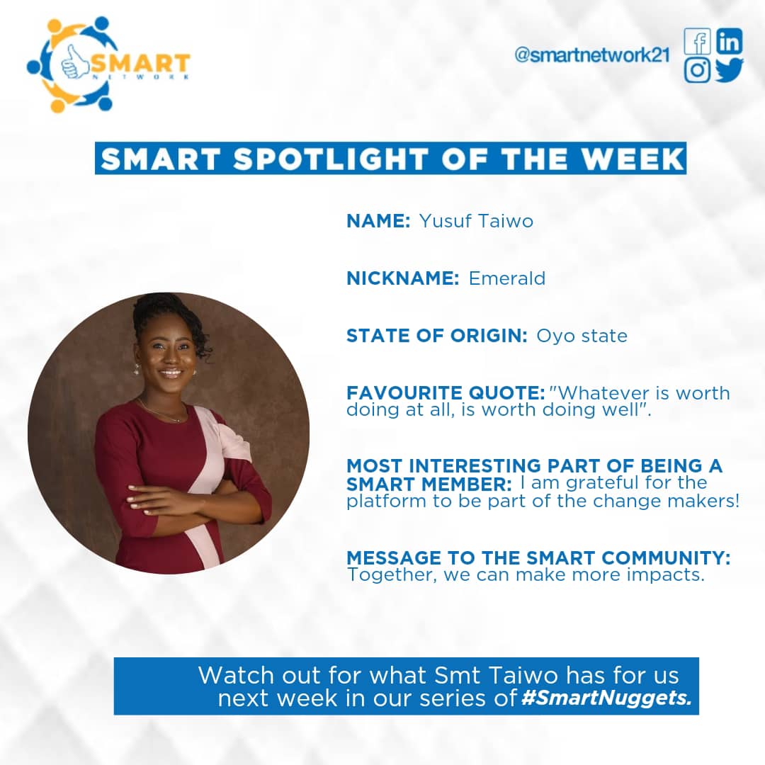 SMARTNetwork21's tweet photo. SMART SPOTLIGHT OF THE WEEK: SMT TAIWO

🔸Yusuf Taiwo is a psychology graduate from the University of Ibadan.

🔸 She is currently serving her nation through the NYSC scheme. 

🔸A devout Christian who values integrity and honesty. https://t.co/8X6kO1SjtK