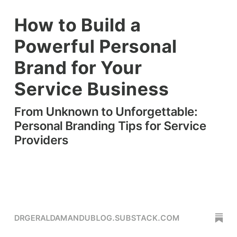 GeraldAmandu's tweet photo. Welcome to my latest newsletter post!

In this article I discuss 7 key steps to build a powerful personal brand as as service entrepreneur.

Enjoy and share with colleagues and family!

https://t.co/ORdLvoAwX0 https://t.co/qip7LrNWmL