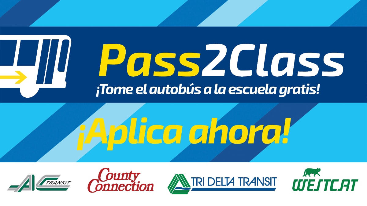 El programa Pass2Class ofrece PASES DE AUTOBÚS GRATIS PARA ESTUDIANTES. Solicite ahora hasta 2 meses de viajes gratis en County Connection, WestCAT, AC Transit o Tri Delta Transit. Pases disponibles hasta agotar existencias. Visite: 511contracosta.org/schools/pass2c…