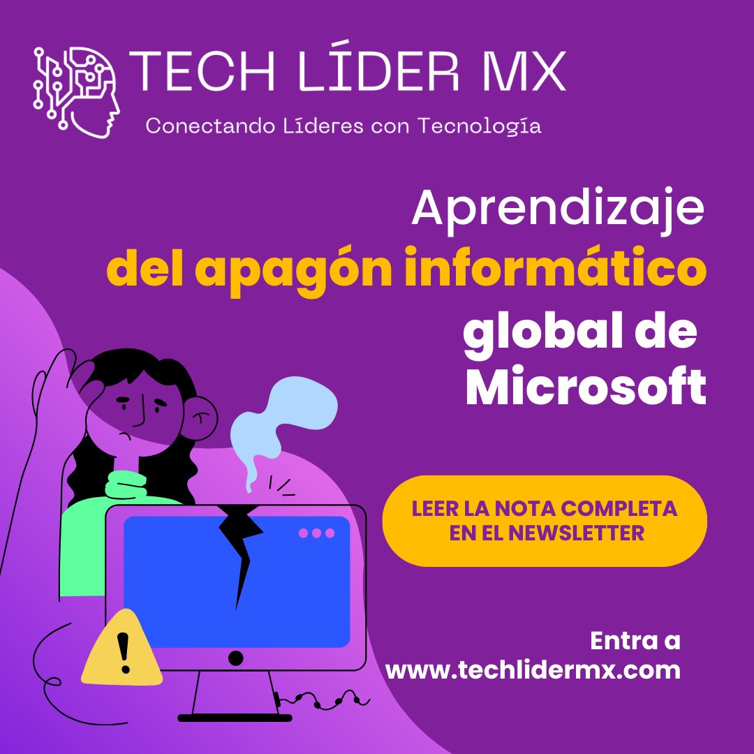 Este no fue un #ciberataque , sino un defecto en la actualización que interrumpió el acceso a aplicaciones y servicios de Microsoft en diversos sectores.  Te invitamos a leer la nota completa en el blog de Tech Líder MX en el siguiente enlace bit.ly/4bQgK4B