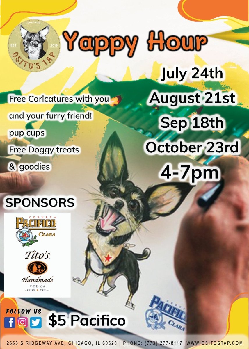 OsitosTap's tweet photo. Join us this Wednesday, July 24th and every fourth Wed of each month from 4-7pm for "Yappy Hour!" Get a FREE caricature of your furry friend! All pets are welcome! 

*Compliementry Doggy Treats
*Take home doogie toys

Sponsored by @pacificobeer &amp; @titosvodka https://t.co/15RGVCOm7o