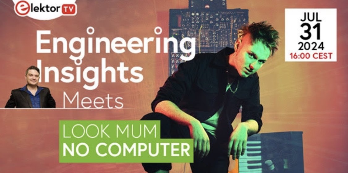 Elektor's tweet photo. Elektor Engineering Insights: Meet @LOOKMUMNOCMPUTR
Tune in for an exciting live episode featuring Sam Battle, known globally as “Look Mum No Computer,” a musician and DIY electronics innovator famous for his audio projects and synth builds
➡️Register Now https://t.co/I2W6mwmSRP https://t.co/gIOlc5sqPk